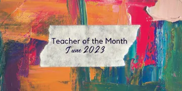 June 2023 National Teacher of the Month