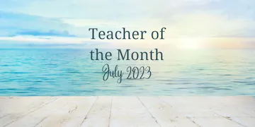 Teacher of the Month Featured Image for July