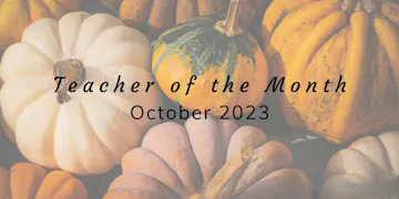 October 2023 National Teacher of the Month Featured