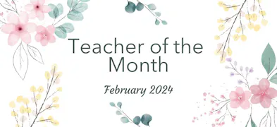 February 2024 National Teacher of the Month Featured Image