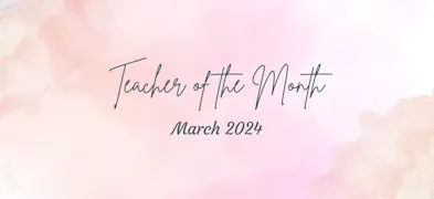 March 2024 National Teacher of the Month