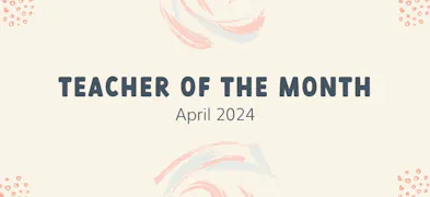 April 2024 National Teacher of the Month