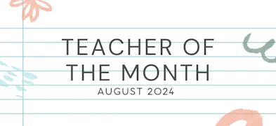 August 2024 National Teacher of the Month