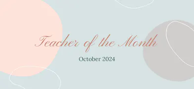 October 2024 National Teacher of the Month Featured Image